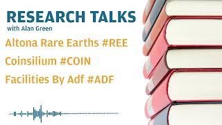 Research Talks  Altona Rare Earths REE Coinsilium COIN amp Facilities By Adf ADF [upl. by Ambrosio175]