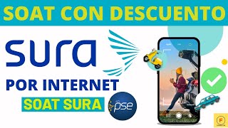 Comprar el SOAT en SURA con descuento Por INTERNET Ya aplica el 50 [upl. by Mailand]