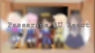 ⚠️DISCONTINUED⚠️ Passerine SBI AU React  12  I am back [upl. by Rutger]