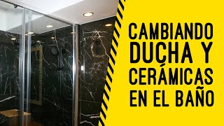 Cómo cambiar ducha y cerámicas de un baño [upl. by Einej935]