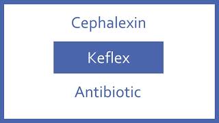 Cephalexin Pronunciation  Generic Name Brand Name Indication Top 200 Drugs PTCB PTCE NCLEX [upl. by Eniron124]