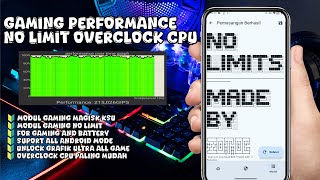 Modul Gaming Performance No Limit Overclock CPU Gaming And Battery Full No Lag Frame Drop All Games [upl. by Freeman]