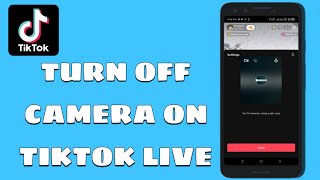 How to Turn Off Camera On Tiktok Live [upl. by Shaia]