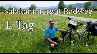 Salzkammergut Radweg 1Tag [upl. by Demp830]