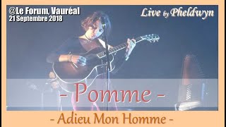 Pomme  Adieu mon Homme  Le Forum Vauréal  21 sept 2018 [upl. by Eugatnom]