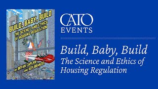 Build Baby Build The Science and Ethics of Housing Regulation [upl. by Davis]