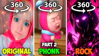 360° VR Masha Original vs Masha Phonk vs Rock  Part 2 [upl. by Flossy]