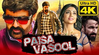 Paisa Vasool  पैसा वसूल 4K ULTRA HD Action Hindi Dubbed Full Movie  Balakrishna Shriya Saran [upl. by Eidnahs477]