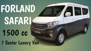 Forland Safari MPV 1500cc 7 Seater Van in Pakistan  Price Average and Capacity Review [upl. by Martres]