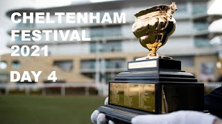 Cheltenham Festival 2021  Day 4 All Finishes [upl. by Enoyrt]