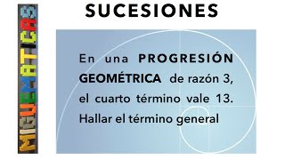 Problemas de sucesiones geométricas Ejemplo 1 [upl. by Oilejor]