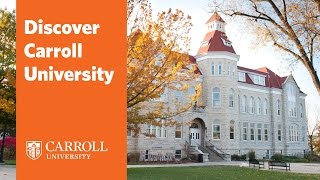 Discover Carroll University [upl. by Adachi]