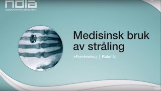 Medisinsk bruk av stråling [upl. by Quita]