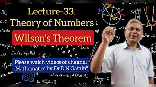 Theory of Numbers Lec 33Wilsons Theorem [upl. by Aisorbma]