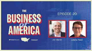 The Business of America Ep 20  Jon Martin amp Juliana Reed [upl. by Nomyt]