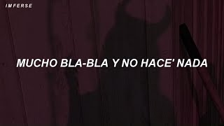 mucho bla bla y no hace nada tiktok LetraLyrics [upl. by Torrie]