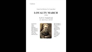 Loyalty March 1926 by HA VanderCook  Arr Mark Grauer ASCAP [upl. by Dnomrej]