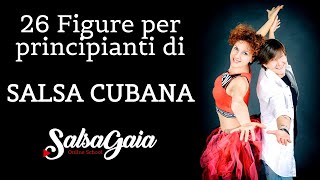 💋 SALSA CUBANA CORSO PRINCIPIANTI 26 FIGURE  WWWSALSAGAIACOM  ISCRIVITI AL CANALE [upl. by Clercq341]