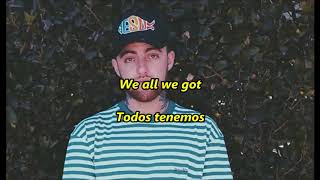 Mac Miller  LaddersSub EspañolLyrics [upl. by Ayana618]