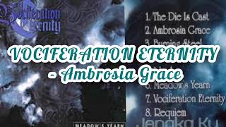 VOCIFERATION ETERNITY Ambrosia Grace [upl. by Romola]