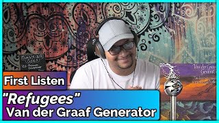 Van der Graaf Generator Refugees REACTION amp REVIEW [upl. by Yellac968]