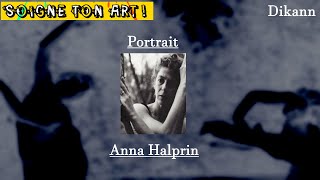 Anna HALPRIN  Le SOUFFLE de la DANSE [upl. by Ennaj]