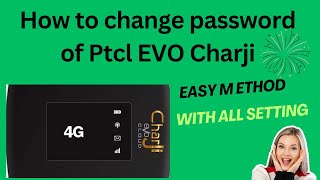 How to Change PassWord of ptcl EVO Charji ptcl EVO speed TestEvo PassWord Change Karny ka tarika [upl. by Rawde111]