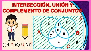 ✅ Intersección Unión y Complemento de Conjuntos  Diagramas de Venn [upl. by Candide]