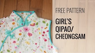 Girls Qi PaoChinese Dress Sewing Tutorial Part 1 [upl. by Eppie]