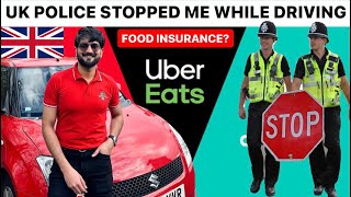 Police stopped me over Food Delivery Insurrance 🇬🇧  Delivery Jobs in UK 🇬🇧  Uber Eats Just Eat [upl. by Nakeber]