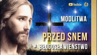 MODLITWA WIECZORNA DO JEZUSA ⭐️🙏⭐️ WIARA CZYNI CUDA ADWENTOWY WIECZÓR  BŁOGOSŁAWIEŃSTWO [upl. by Ecadnac]