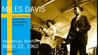 Miles Davis with John Coltrane March 22 1960 Konserthuset Stockholm 1st concert [upl. by Chalmer]