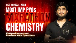 Chemistry Most Important Previous Year Questions  Top 100 PYQs  ICSE Class 10 2024 [upl. by Hjerpe]