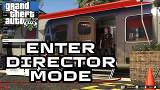 How to Enter Director Mode in GTA V 2024  Access GTA V Director Mode [upl. by Corilla22]