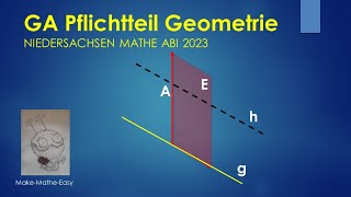 GA Niedersachsen Mathe Abi 2023 Pflichtteil Geometrie [upl. by Gay]