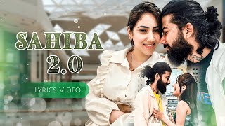 SAHIBA 20 Lyrics  The UK07 Rider X Iqra  Mizaji X Mufeed [upl. by Reede493]