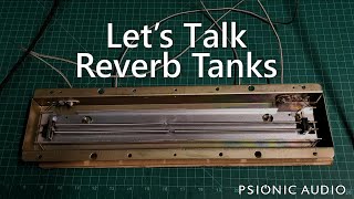 Lets Talk Reverb Tanks [upl. by Katzir798]