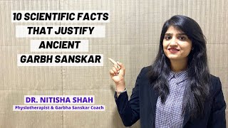 10 SCIENTIFIC FACTS THAT JUSTIFY ANCIENT GARBH SANSKAR  Dr Nitisha Shah [upl. by Ttergram422]