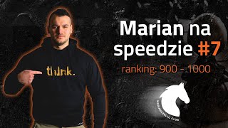 Marian Na Speedzie 72  Znowu cudawianki mi tu grają w tych otwarciach 🙃 [upl. by Dulcia]