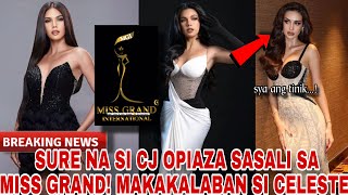 CONFIRM NA CJ OPIAZA SASALI SA MISS GRAND PHILIPPINES 2024 at CELESTE CORTESI MAKAKALABAN [upl. by Bisset]