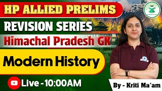 HP Allied Prelims 2024  HP GK  Modern History of Himachal Pradesh  HP Allied Prelims Preparation [upl. by Ardnazil]