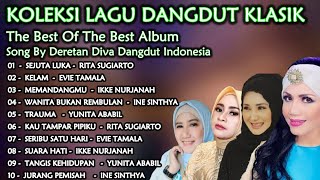 10 LAGU DANGDUT TERBAIK l FULL ALBUM NOSTALGIA BALADA DANGDUT  DIVA RATU DANGDUT [upl. by Booker]