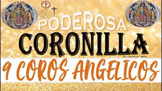 Coronilla a SAN MIGUEL ARCÁNGEL y los 9 coros ANGÉLICOS [upl. by Coster]