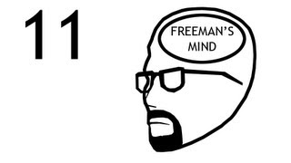 Freemans Mind Episode 11 [upl. by Nyleve]