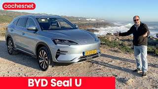 BYD Seal U SUV eléctrico 2024  Prueba  Test  Review en español  cochesnet [upl. by Aerdnuahs898]