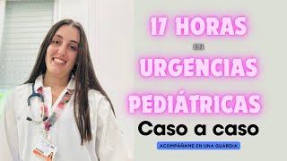 Una guardia de Pediatría conmigo caso a caso  Medicina con Inés [upl. by Rentsch42]