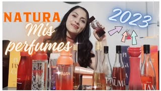 Mi colección de perfumes NATURA  Cuáles son mis favoritos  2023 [upl. by Altis]