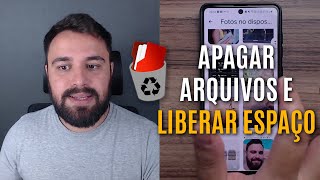 COMO APAGAR ARQUIVOS DO CELULAR E LIBERAR ESPAÇO DO JEITO CERTO [upl. by Peednam318]