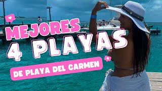 Las MEJORES 4 PLAYAS de PLAYA DEL CARMEN  INCREÍBLES [upl. by Elana]