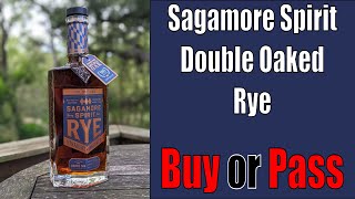 Sagamore Double Oaked Rye Review [upl. by Sedecram]